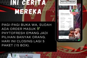 Kalau Sebuah Produk Terus Di-Repeat Order, Pasti Ada Alasannya. Kenapa Banyak yang Memilih Phytofresh?