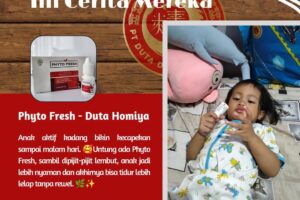 Phyto Fresh teman si kecil tanpa rewel
